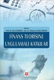 Finans Teorisine Uygulamali Katkilar Finans Teorisine Uygulamali Katkilar