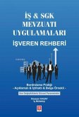 Is ve Sgk Mevzuati Uygulamalari Isveren Rehberi Is ve Sgk Mevzuati Uygulamalari Isveren Rehberi