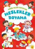 Minik Eller Boyuyor - Meslekler Boyama Minik Eller Boyuyor - Meslekler Boyama