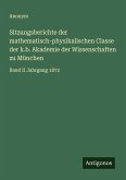 Sitzungsberichte der mathematisch-physikalischen Classe der k.b. Akademie der Wissenschaften zu München