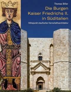 Cover Die Burgen Kaiser Friedrichs II. in Süditalien