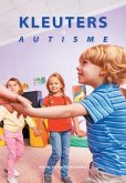 Kleuters en autisme Kleuters en autisme