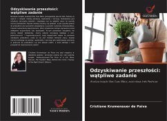 Cover Odzyskiwanie przesz¿o¿ci: w¿tpliwe zadanie