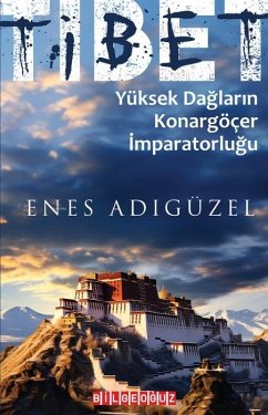 Cover Tibet Yüksek Daglarin Konargöcer Imparatorlugu