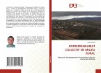 ENTREPRENEURIAT COLLECTIF EN MILIEU RURAL