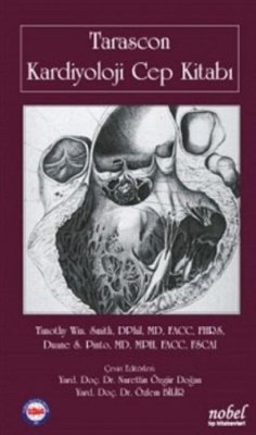 Tarascon Kardiyoloji Cep Kitabi - Wm. Smith, Timothy; S. Pinto, Duane
