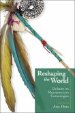 Reshaping the World Reshaping the World