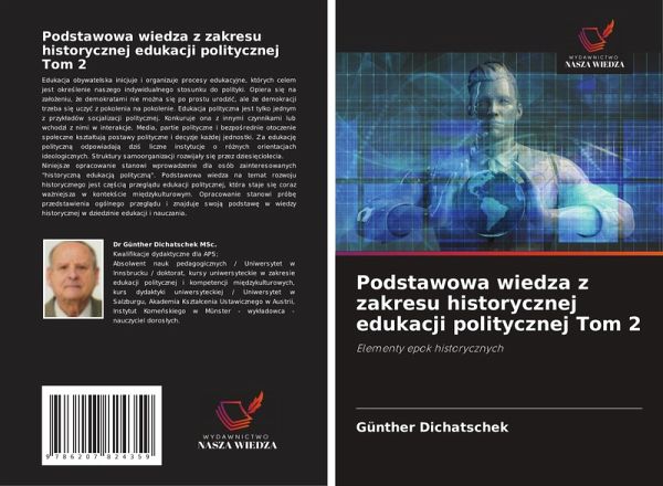 Podstawowa wiedza z zakresu historycznej edukacji politycznej Tom 2 Podstawowa wiedza z zakresu historycznej edukacji politycznej Tom 2