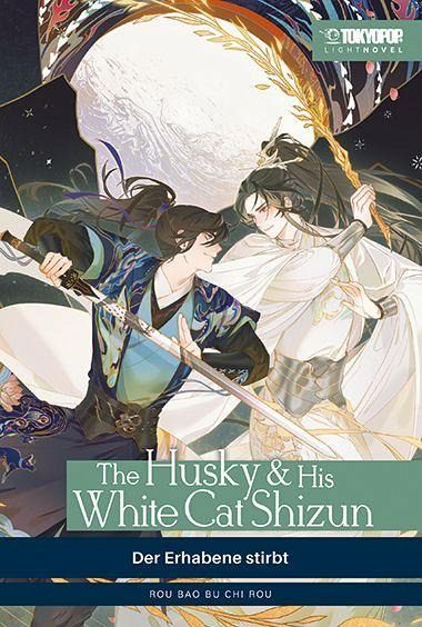 The Husky & His White Cat Shizun Light Novel 01 The Husky & His White Cat Shizun Light Novel 01