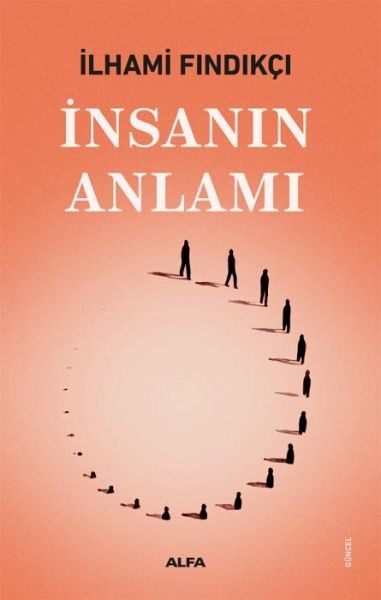 Insanin Anlami Insanin Anlami