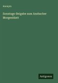 Sonntags-Beigabe zum Ansbacher Morgenblatt