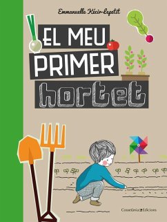 El meu primer hortet - Kecir-Lepetit, Emmanuelle