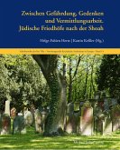 Jüdische Friedhöfe nach der Shoah Jüdische Friedhöfe nach der Shoah