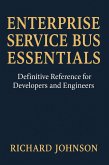 Enterprise Service Bus Essentials (eBook, ePUB)