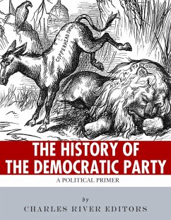 Cover The History of the Democratic Party (eBook, ePUB)