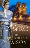 His Forbidden Liaison (Aikenhead Honours, #3) (eBook, ePUB)