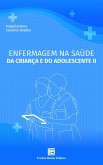 Enfermagem na Saúde da Criança e do Adolescente II (eBook, ePUB)
