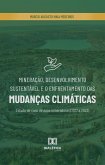 Mineração, Desenvolvimento Sustentável e o Enfrentamento das Mudanças Climáticas (eBook, ePUB)