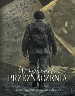 Cover W oparach przeznaczenia (eBook, ePUB)