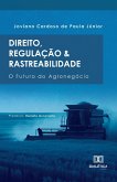 Direito, Regulação e Rastreabilidade (eBook, ePUB)