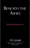 Beneath the Ashes (eBook, ePUB)