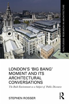 Cover London's 'Big Bang' Moment and its Architectural Conversations (eBook, ePUB)