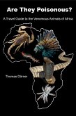 Are They Poisonous? (eBook, ePUB) Are They Poisonous? (eBook, ePUB)