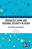 Organized Crime and National Security in Spain (eBook, PDF)