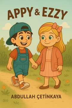 Appy & Ezzy (eBook, ePUB) - Çetinkaya, Abdullah