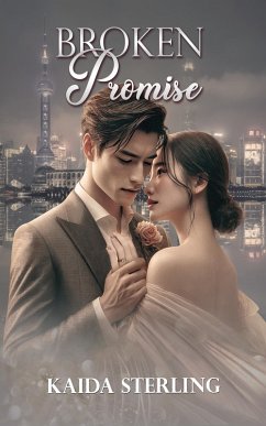 Broken Promise (eBook, ePUB) - Sterling, Kaida