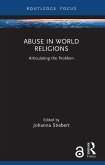 Abuse in World Religions (eBook, PDF)