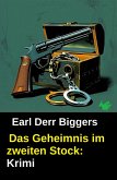 Das Geheimnis im zweiten Stock: Krimi (eBook, ePUB) Das Geheimnis im zweiten Stock: Krimi (eBook, ePUB)
