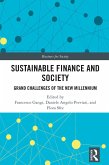 Sustainable Finance and Society (eBook, ePUB) Sustainable Finance and Society (eBook, ePUB)