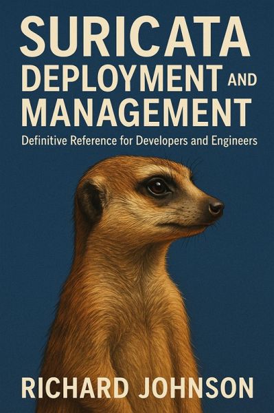 Suricata Deployment and Management (eBook, ePUB)