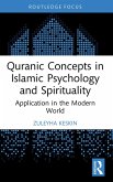 Quranic Concepts in Islamic Psychology and Spirituality (eBook, ePUB)