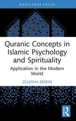 Cover Quranic Concepts in Islamic Psychology and Spirituality (eBook, PDF)