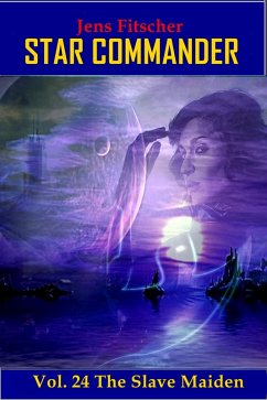 Cover The Slave Maiden (STAR COMMANDER 24) (eBook, ePUB)