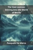 The Vast Lexicon (eBook, ePUB)