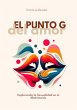 El Punto G Del Amor (eBook, ePUB) - Bild 1