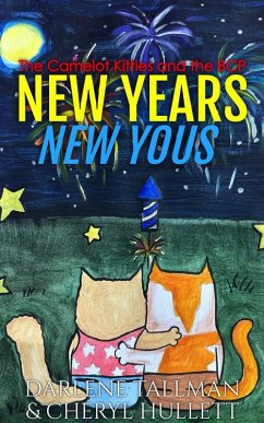 Cover The Camelot Kitties and the BCP in New Years New Yous (eBook, ePUB)