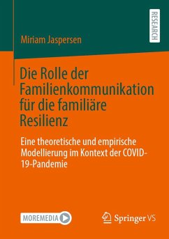 Cover Die Rolle der Familienkommunikation für die familiäre Resilienz (eBook, PDF)