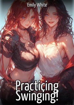 Practicing Swinging! (eBook, ePUB) - White, Emily