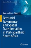Territorial Governance and Spatial Transformation in Post-apartheid South Africa (eBook, PDF)