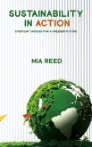 Sustainability in Action - Everyday Choices for a Greener Future (eBook, ePUB)