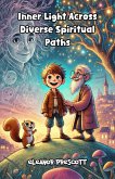 Inner Light Across Diverse Spiritual Paths (eBook, ePUB)