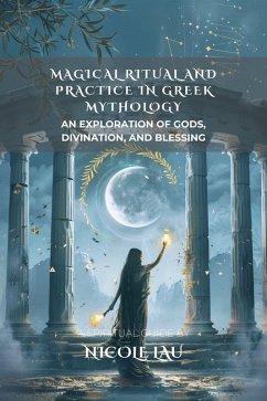 Cover Magical Ritual and Practice in Greek Mythology (eBook, ePUB)