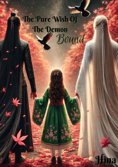 The Pure Wish Of The Demon (eBook, ePUB)