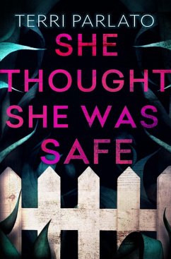 Cover She Thought She Was Safe (eBook, ePUB)