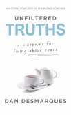 Unfiltered Truths (eBook, ePUB) Unfiltered Truths (eBook, ePUB)