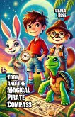 Toby and the Magical Pirate Compass (eBook, ePUB)